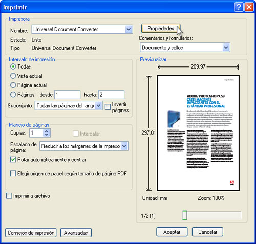 Seleccione Universal Document Converter en la lista de impresoras y presione el botón Propiedades.